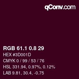 カラーコード: RGB 61.1 0.8 29 | qconv.com