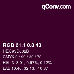 カラーコード: RGB 61.1 0.8 43 | qconv.com