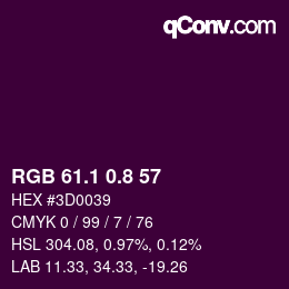 カラーコード: RGB 61.1 0.8 57 | qconv.com