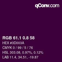 カラーコード: RGB 61.1 0.8 58 | qconv.com