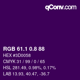 カラーコード: RGB 61.1 0.8 88 | qconv.com