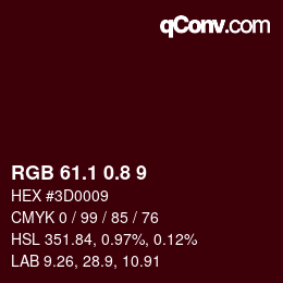 カラーコード: RGB 61.1 0.8 9 | qconv.com