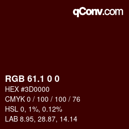 カラーコード: RGB 61.1 0 0 | qconv.com