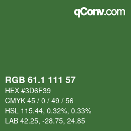 カラーコード: RGB 61.1 111 57 | qconv.com