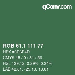 カラーコード: RGB 61.1 111 77 | qconv.com