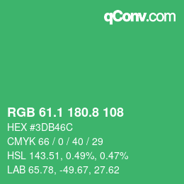 カラーコード: RGB 61.1 180.8 108 | qconv.com