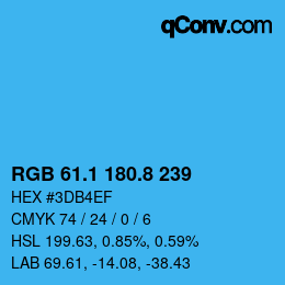 カラーコード: RGB 61.1 180.8 239 | qconv.com