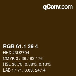 カラーコード: RGB 61.1 39 4 | qconv.com