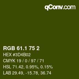 カラーコード: RGB 61.1 75 2 | qconv.com