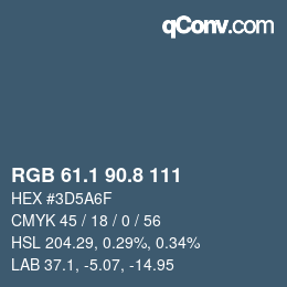 カラーコード: RGB 61.1 90.8 111 | qconv.com