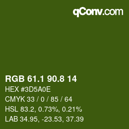 Color code: RGB 61.1 90.8 14 | qconv.com