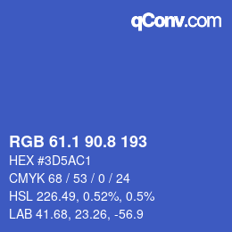 カラーコード: RGB 61.1 90.8 193 | qconv.com