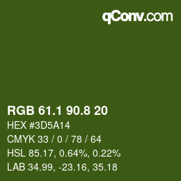 カラーコード: RGB 61.1 90.8 20 | qconv.com