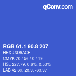 カラーコード: RGB 61.1 90.8 207 | qconv.com