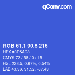 カラーコード: RGB 61.1 90.8 216 | qconv.com