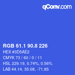 カラーコード: RGB 61.1 90.8 226 | qconv.com