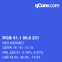カラーコード: RGB 61.1 90.8 231 | qconv.com