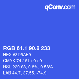 カラーコード: RGB 61.1 90.8 233 | qconv.com