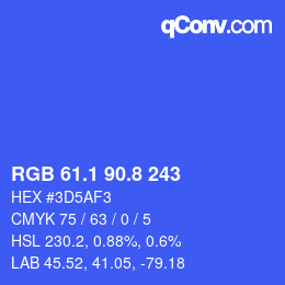 カラーコード: RGB 61.1 90.8 243 | qconv.com