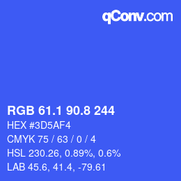 カラーコード: RGB 61.1 90.8 244 | qconv.com