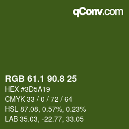 カラーコード: RGB 61.1 90.8 25 | qconv.com