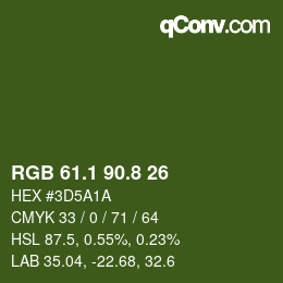 カラーコード: RGB 61.1 90.8 26 | qconv.com