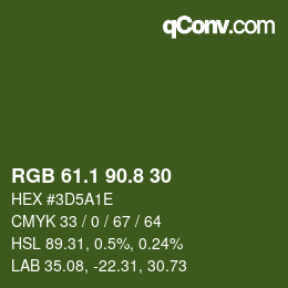 カラーコード: RGB 61.1 90.8 30 | qconv.com