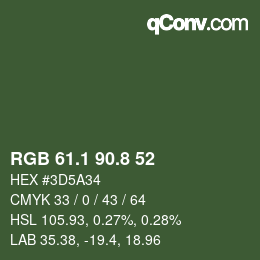 Color code: RGB 61.1 90.8 52 | qconv.com