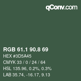Color code: RGB 61.1 90.8 69 | qconv.com