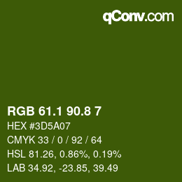 カラーコード: RGB 61.1 90.8 7 | qconv.com