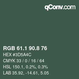 Color code: RGB 61.1 90.8 76 | qconv.com