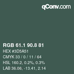カラーコード: RGB 61.1 90.8 81 | qconv.com