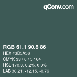 カラーコード: RGB 61.1 90.8 86 | qconv.com