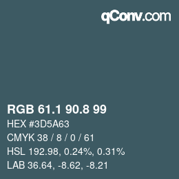 カラーコード: RGB 61.1 90.8 99 | qconv.com