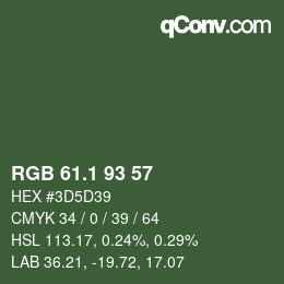 カラーコード: RGB 61.1 93 57 | qconv.com