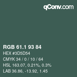 カラーコード: RGB 61.1 93 84 | qconv.com
