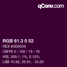 カラーコード: RGB 61.3 0 52 | qconv.com