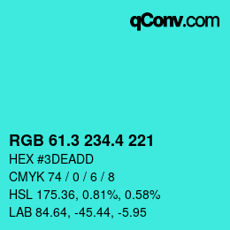カラーコード: RGB 61.3 234.4 221 | qconv.com