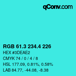 カラーコード: RGB 61.3 234.4 226 | qconv.com