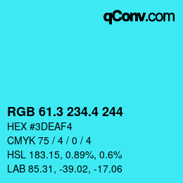 カラーコード: RGB 61.3 234.4 244 | qconv.com