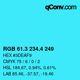 カラーコード: RGB 61.3 234.4 249 | qconv.com