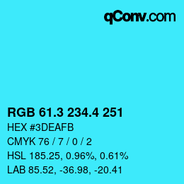 カラーコード: RGB 61.3 234.4 251 | qconv.com