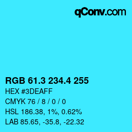 カラーコード: RGB 61.3 234.4 255 | qconv.com