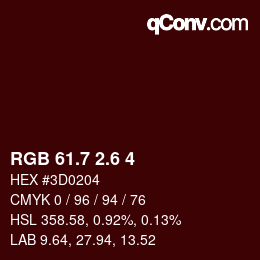 カラーコード: RGB 61.7 2.6 4 | qconv.com