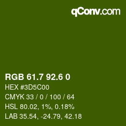カラーコード: RGB 61.7 92.6 0 | qconv.com