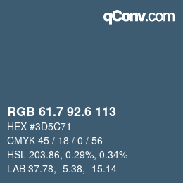 カラーコード: RGB 61.7 92.6 113 | qconv.com