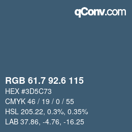 カラーコード: RGB 61.7 92.6 115 | qconv.com