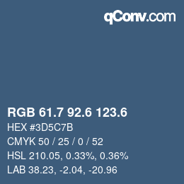 カラーコード: RGB 61.7 92.6 123.6 | qconv.com