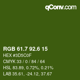 カラーコード: RGB 61.7 92.6 15 | qconv.com