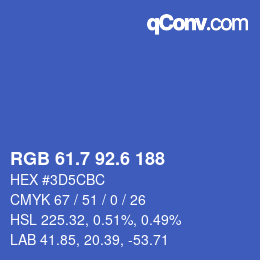 カラーコード: RGB 61.7 92.6 188 | qconv.com